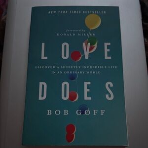 Love Does by Bob Goff Book signed by author